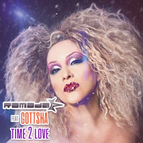 Time 2 Love ft. Gottsha | Boomplay Music