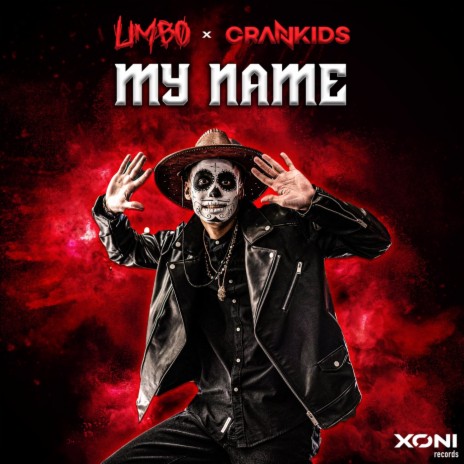 My Name ft. Crankids