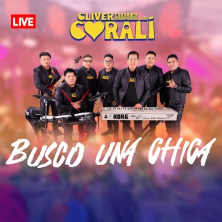 Busco Una Chica (Live)