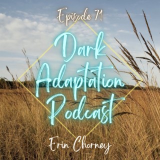 Episode 71: Canada - Erin Chorney (Part 1)