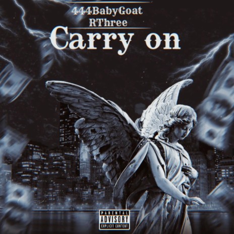 Carry on ft. RThree | Boomplay Music