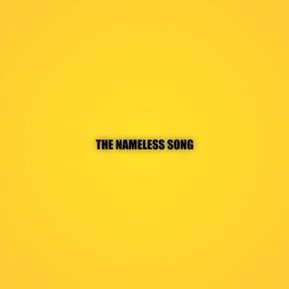 The Nameless Song