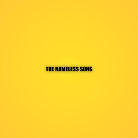 The Nameless Song