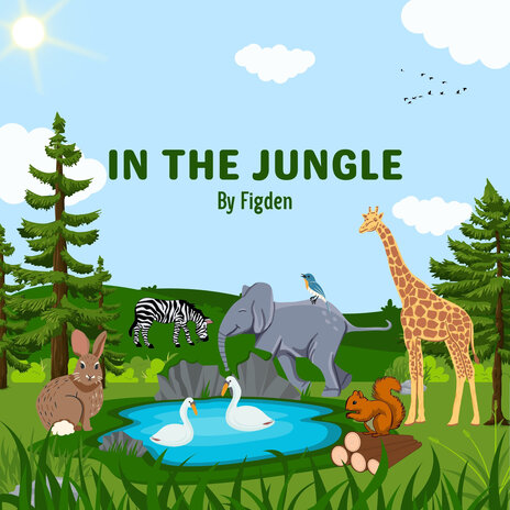 In the Jungle | Boomplay Music