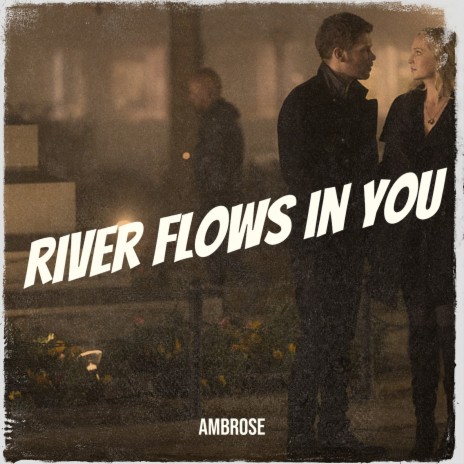 River Flows in You | Boomplay Music