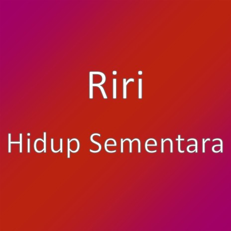 Hidup Sementara | Boomplay Music