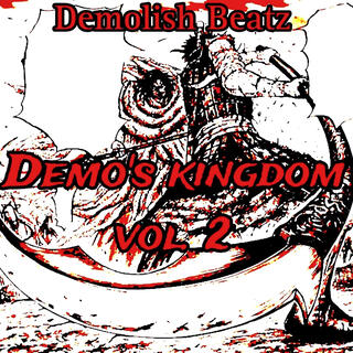 Demo's kingdom vol. 2