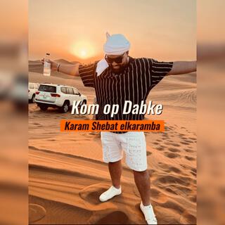 Kom op Dabke