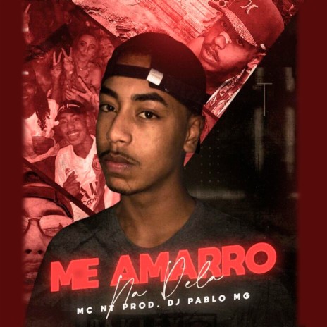 Me Amarro na Dela | Boomplay Music