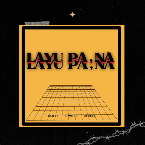 Layu Pa,Na | Boomplay Music