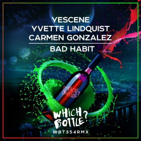 Bad Habit (Radio Edit) ft. Yvette Lindquist & Carmen Gonzalez | Boomplay Music