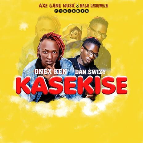 Kasekise ft. Dan swizy | Boomplay Music