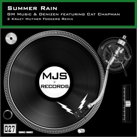 Summer Rain (2 Krazy Muther Fookers Remix) ft. Denizen & Cat Chapman | Boomplay Music