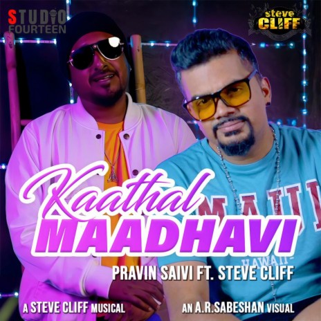 Kaathal Maadhavi ft. Pravin Saivi | Boomplay Music