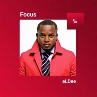 Focus: eLDee