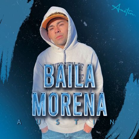 Baila Morena | Boomplay Music