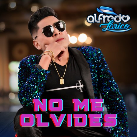No Me Olvides | Boomplay Music