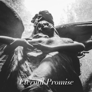 Eternal Promise lyrics | Boomplay Music