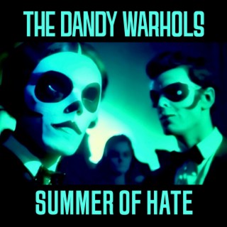 The Summer Of Hate lyrics | Boomplay Music