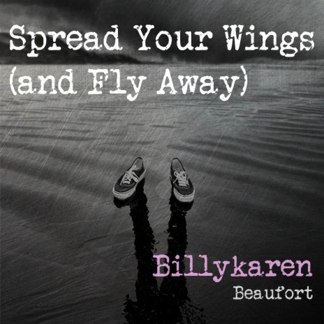 Spread Your Wings (and Fly Away) (Atomic Version) | Boomplay Music