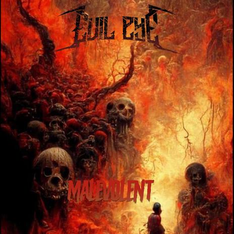 Malevolent | Boomplay Music