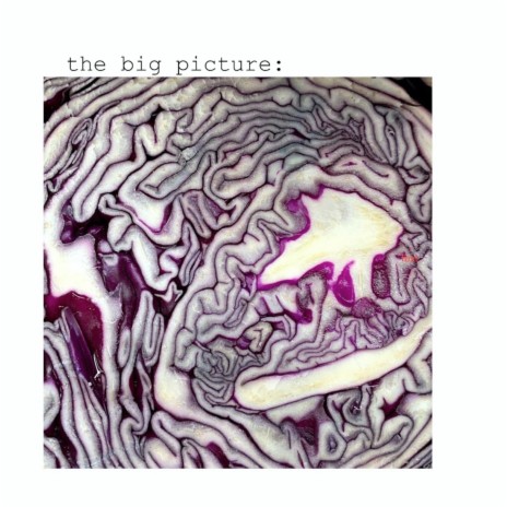 the big picture: | Boomplay Music