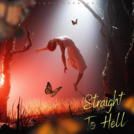 Straight To Hell ft. Eon Zero | Boomplay Music