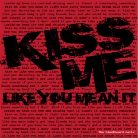 Kiss Me Like You Mean It | Boomplay Music