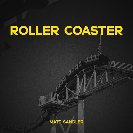 Roller Coaster | Boomplay Music