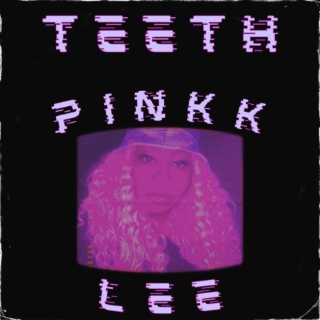 teeth (crocodile teeth pinkkmix) | Boomplay Music