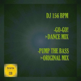 Go-Go! / Pump The Bass