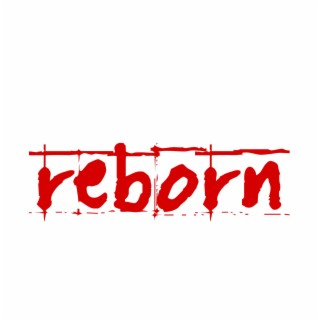 reborn