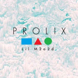 Prolix | Boomplay Music