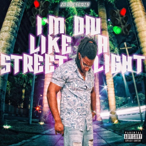 I’m on Like a Street Light | Boomplay Music