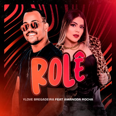 Rolê (feat. Amandda Rocha) | Boomplay Music