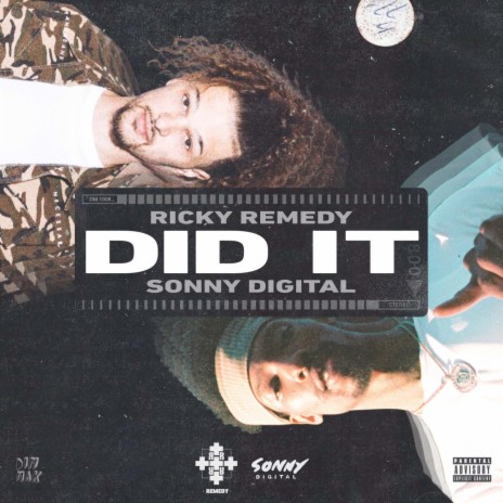 Did It (feat. Sonny Digital) | Boomplay Music