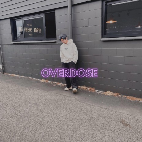 OVERDOSE | Boomplay Music