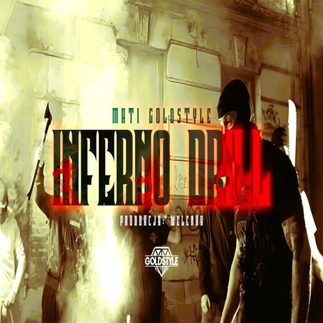 Inferno,DRILL' | Boomplay Music