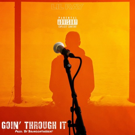 Goin' Through It | Boomplay Music