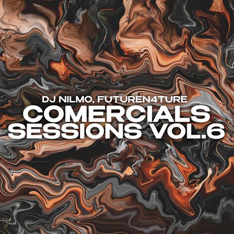 Comercial Sessions, Vol. 6 ft. FutureN4ture