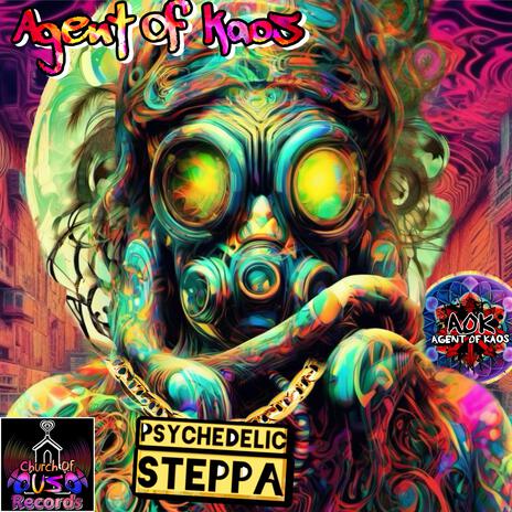 Psychedelic Steppa | Boomplay Music