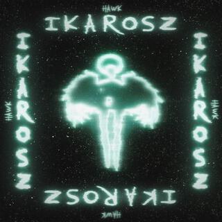 IKAROSZ lyrics | Boomplay Music