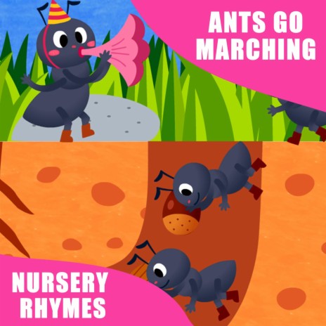 Ants Go Marching (Nursery Rhymes) | Boomplay Music