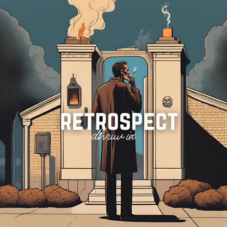 Retrospect | Boomplay Music