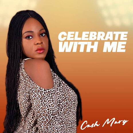 Celebrate with Me | Boomplay Music