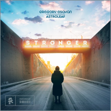 Stronger ft. Astroleaf | Boomplay Music