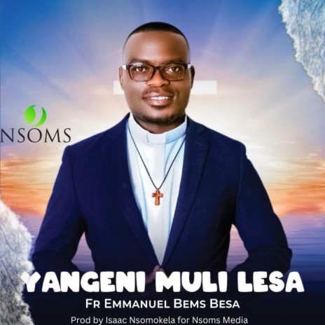 Fr Emmanuel Bems Besa (Lesa Wandi)