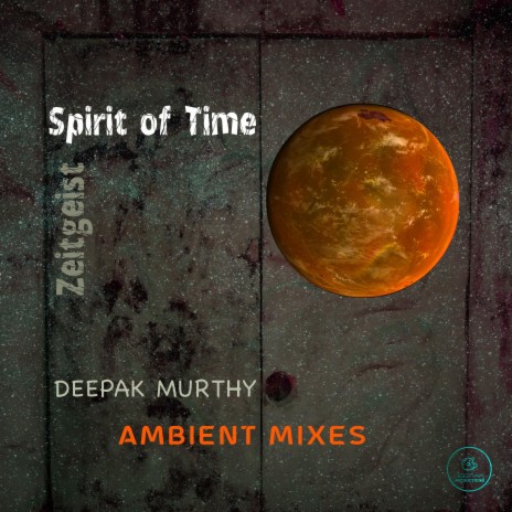Zeitgeist Spirit of Time (Cosmic Mix) | Boomplay Music