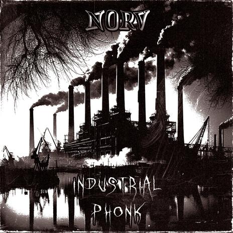 INDUSTRIAL PHONK | Boomplay Music