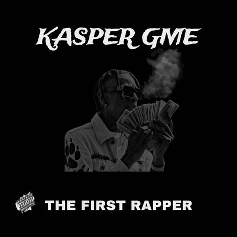 THE FIRST RAPPER | Boomplay Music